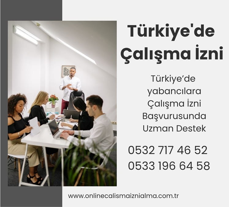 Türkiye'de Çalışma İzni